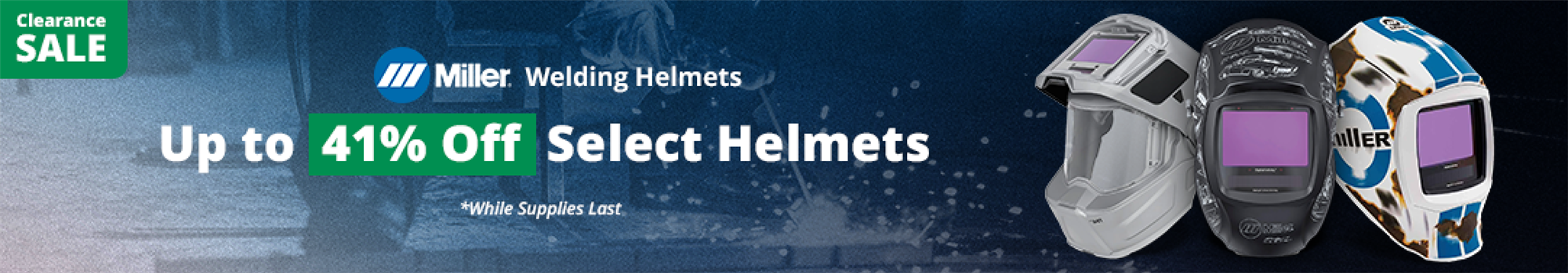 clearance sale on select miller welding helmets