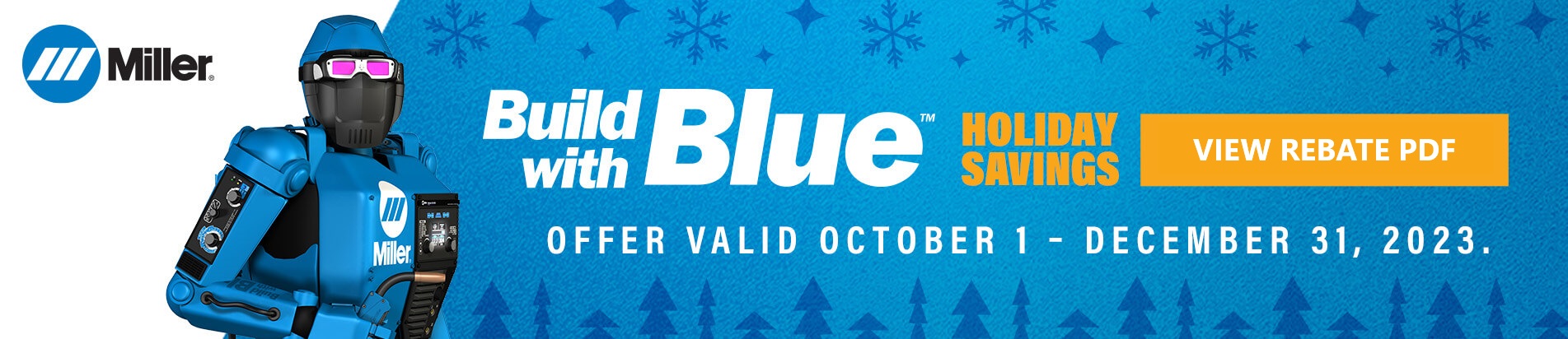 Miller Build With Blue Holiday Savings 2023